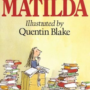 "Matilda" by Roald Dahl